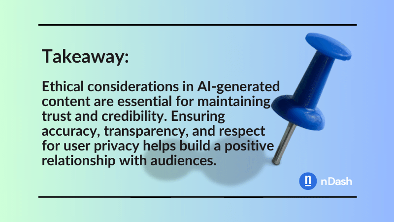 Takeaway Ethical Considerations in AI-Generated Content (800 x 450 px)