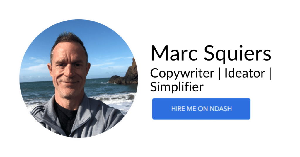 Marc Squiers Copywriter Ideator Simplifier